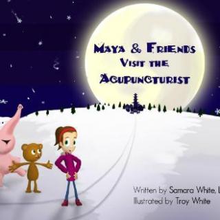 1.9  Maya & Friends Visit the Acupuncturist