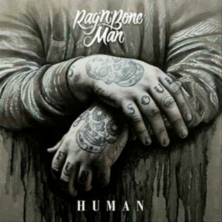 Human――Rag'N'Bone Man