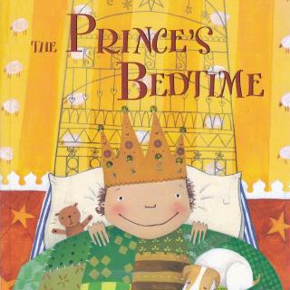the Prince's bedtime 小王子的睡觉时间