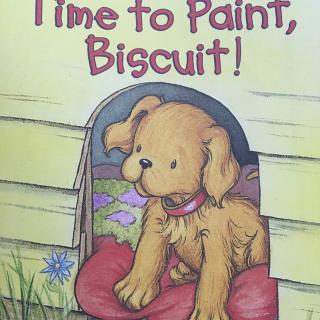 Biscuit7   Time to Paint Biscuit!(英语绘本故事）