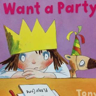 I want a party!