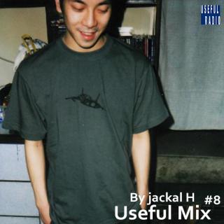 Useful Mix#8 By Jackal H