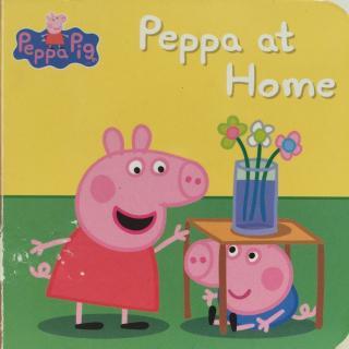 Peppa at Home