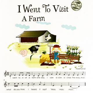 I Went To Visit A Farm