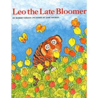 Story0008:Leo the late bloomer