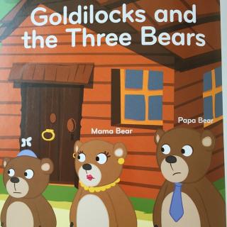 Goldilocks and the Three Bears