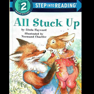 杨杨读Step Into Reading 2：All Stuck Up