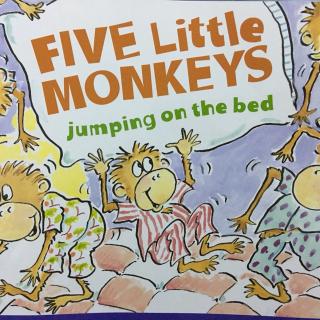 【英文绘本】Five Little Monkeys Jumping on the Bed