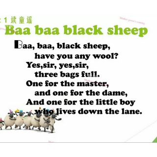 鹅妈妈～Baa Baa black sheep