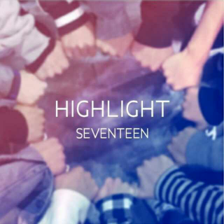 SEVENTEEN-HIGHLIGHT