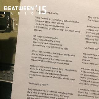 Beatween Radio 15 - "Hangout and Breathe"
