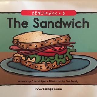 008 分级阅读 Raz Kids level B The Sandwich