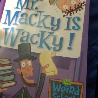 Mr macky is wacky