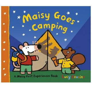 Maisy Goes Camping