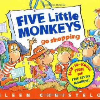 Five Little Monkeys go shopping