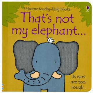 That's not my Elephant