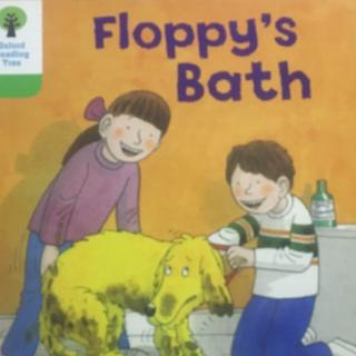 Floppy's Bath-by Dora