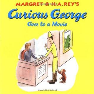英文分级阅读绘本：好奇乔治12《Curious George Goes to a Movie》
