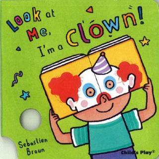 Look at Me, I'm a Clown