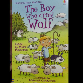 The Boy Who cried Wolf