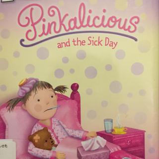 英文原版绘本阅读Pinkalicious and the Sick Day(地道美式英语语音示范