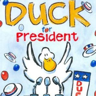 71 Duck for president