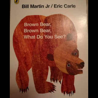 乐乐朗读“Brown bear,Brown bear,What do you see?”