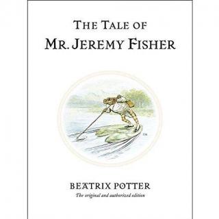 The Tale of Mr. Jeremy Fisher