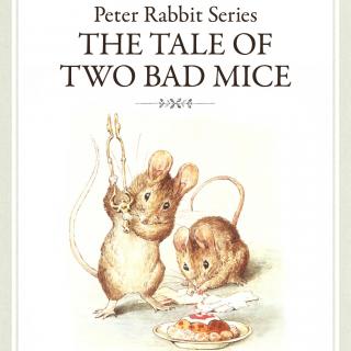 The Tale of Two Bad Mice