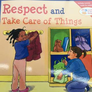 E1 Respect and take care of things 2