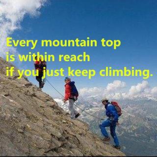 Keep climbing