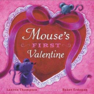 Mouse's First Valentine 小老鼠的第一个情人节 MP3 音频