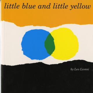 Little Blue and Little Yellow