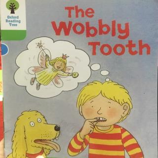 The wobbly tooth-by Dora