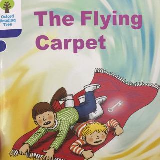 牛津8-4 The Flying Carpet
