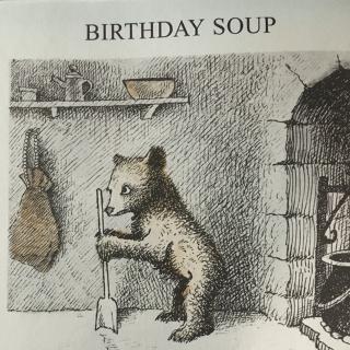 Little Bear-Birthday soup生日汤