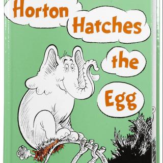 【YinYin】双语版-霍顿孵蛋 Horton Hatches the Egg