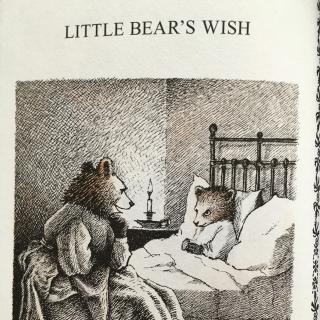 Little bear-his wish 小熊熊的愿望