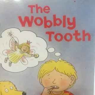The Wobbly tooth-By Candy