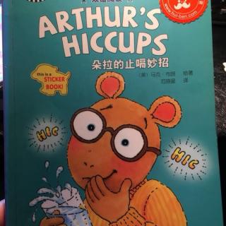 大米讲中英文绘本-Arthur's Hiccups(朵拉的止嗝妙招）