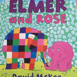 elmer and rose