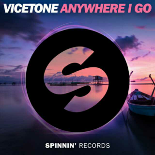 Anywhere I Go――Vicetone