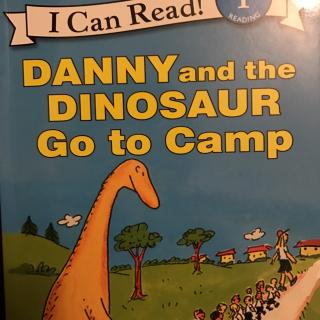 Danny and the Dinosaur go to Camp-170107