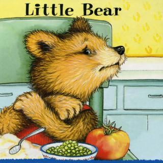 【听故事学英语】《Litttle Bear 小熊》