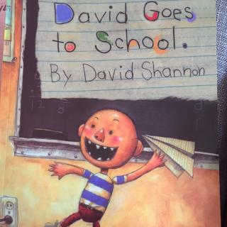 David goes to school 大卫上学去