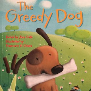 Usborne First Reading: The Greedy Dog