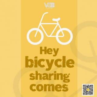 【第35期】Hey, bicycle-sharing comes! 