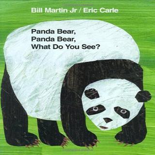 第十八期：《Panda Bear, Panda Bear, What Do You See？》熊猫，熊猫，你看到