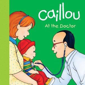 caillou visits the doctor