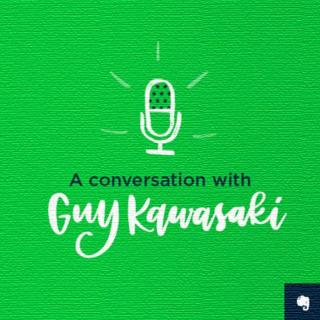 象有新声 | No.2 和 Guy Kawasaki 聊聊笔记术